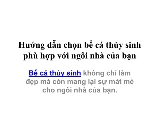 Hướng dẫn chọn bể cá thủy sinh phù hợp với ngôi nhà của bạn