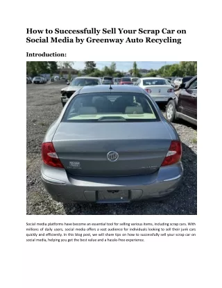 How to Successfully Sell Your Scrap Car on Social Media by Greenway Auto Recycling