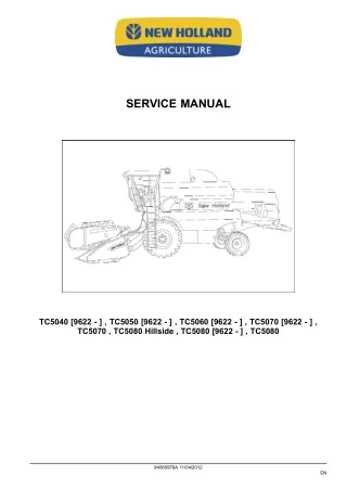 New Holland TC5050 Combine Harvesters Service Repair Manual