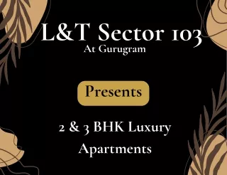 L&T Sector 103 At Gurugram - Brochure