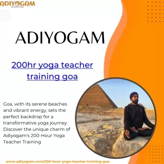 Unveiling the Essence of 200 Hour Yoga Teacher Training in Goa