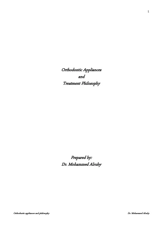Orthodontic Appliances and Treatment Philosophy