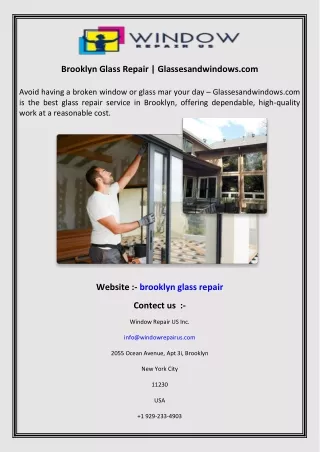 Brooklyn Glass Repair  Glassesandwindows.com