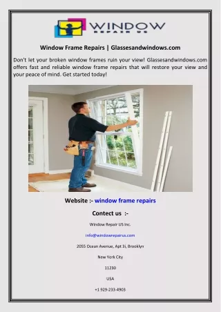 Window Frame Repairs  Glassesandwindows.com