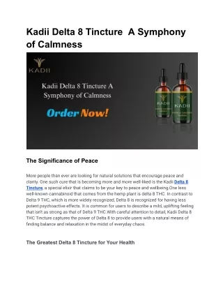 Kadii Delta 8 Tincture  A Symphony of Calmness