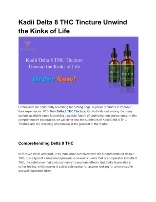 Kadii Delta 8 THC Tincture Unwind the Kinks of Life