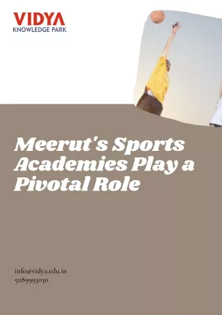 Meerut's Sports Academies Play a Pivotal Role