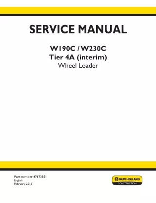 New Holland W190C Tier 4A (interim) Wheel Loader Service Repair Manual