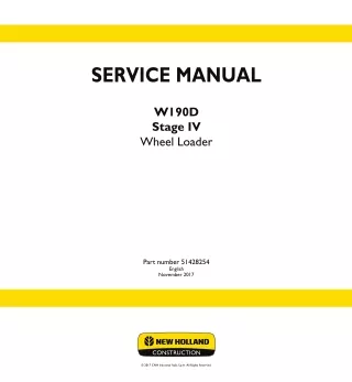 New Holland W190D XR - EH, NEW CAB Tier 4B Wheel Loader Service Repair Manual