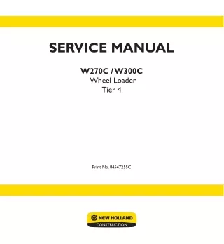 New Holland W270C Tier 4 Wheel Loader Service Repair Manual