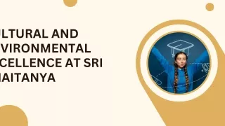 Cultural and Environmental Excellence at Sri Chaitanya