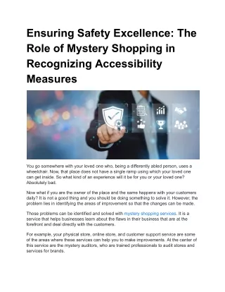 Ensuring Safety Excellence_ The Role of Mystery Shopping in Recognizing Accessibility Measures