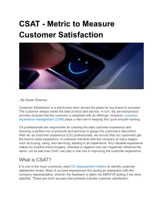 CSAT - Metric to Measure Customer Satisfaction