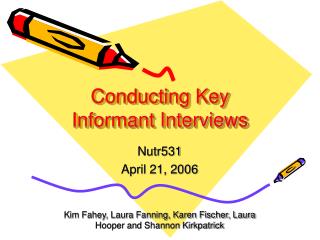 Conducting Key Informant Interviews