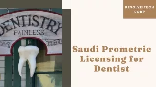 Saudi Prometric Licensing for Dentists