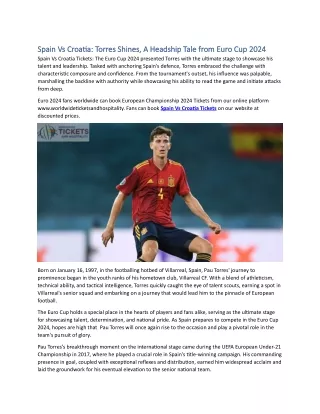 Spain Vs Croatia Torres Shines, A Headship Tale from Euro Cup 2024