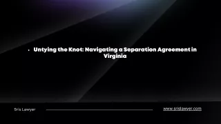 Untying the Knot: Navigating a Separation Agreement in Virginia