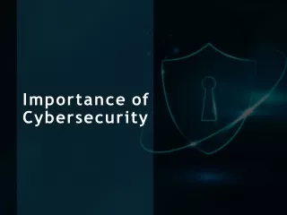 Importance of Cybersecurity | PPT