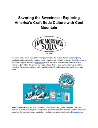 Savouring the Sweetness_ Exploring America's Craft Soda Culture with Cool Mountain