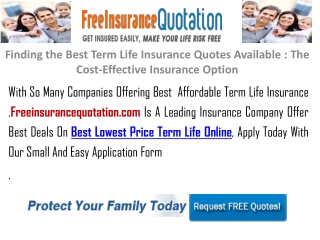 Finding the Best Term Life Insurance Quotes Available