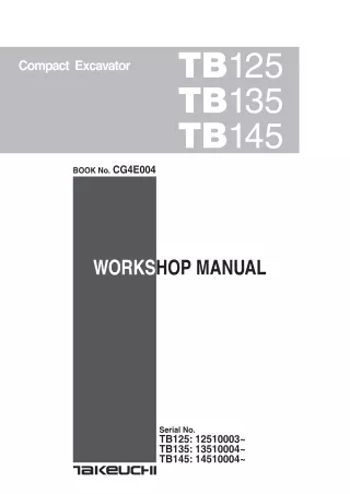 Takeuchi TB125 Compact Excavator Service Repair Manual SN：12510003