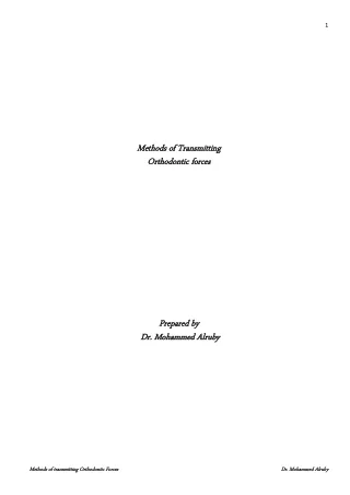 Methods of transmitting Orthodontic Force