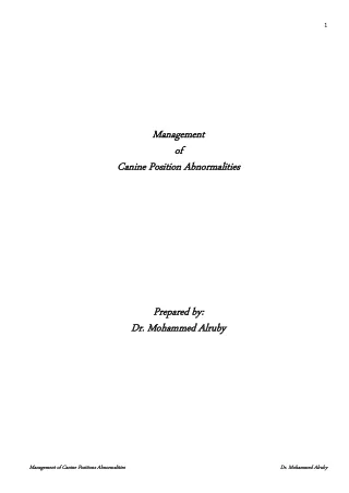 Management of Canine position Abnormalities