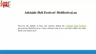 Adelaide Holi Festival  Holifestival.au