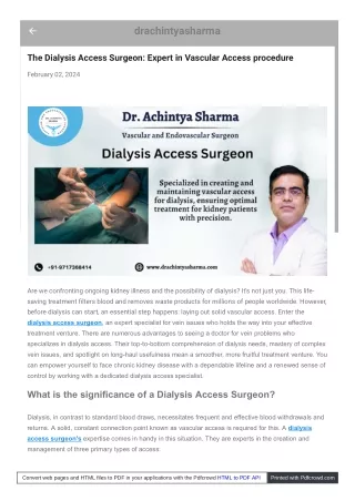 More Than Medical procedure: Surgeon for Comprehensive Dialysis Access