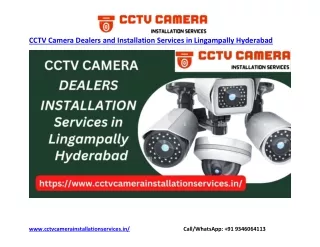 CCTV Camera Dealers And Installation Services in Lingampally Hyderabad