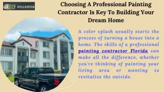 BullGatorFL Transforming Spaces With Expert Painting Contractor In Florida