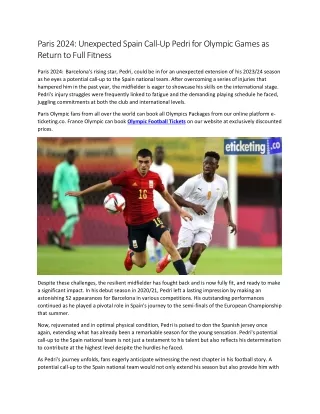 Paris 2024 Unexpected Spain Call-Up Pedri for Olympic Games as Return to Full Fitness