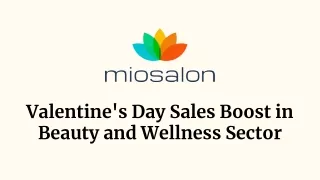 Valentine's Day Sales Boost in Beauty and Wellness Sector