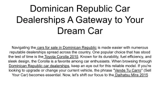 Dominican Republic Car Dealerships A Gateway to Your Dream Car