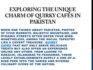 Exploring the Unique Charm of Quirky Cafés in Pakistan