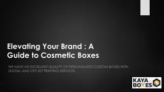 Elevating Your Brand a guide to cosmetic boxes