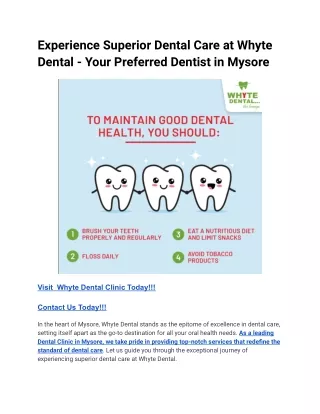 Experience Superior Dental Care at Whyte Dental - Your Preferred Dentist in Mysore