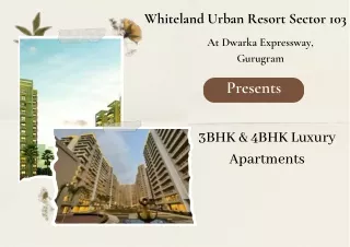 Whiteland Urban Resort Sector 103 At Gurugram - Brochure