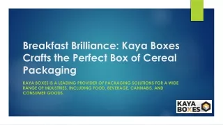 Breakfast Brilliance Kaya Boxes Crafts the Perfect Box of Cereal Packaging