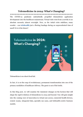Telemedicine in 2024_ What's Changing_