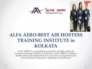 ALFA AERO-BEST AIR HOSTESS TRAINING INSTITUTE in KOLKATA