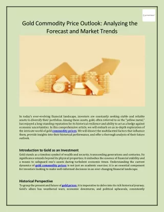 Gold Commodity Price Outlook_ Analyzing the Forecast and Market Trends