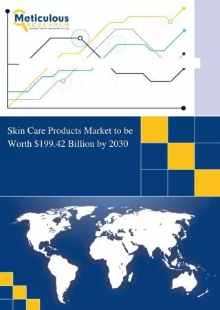 Skin Care Products Market to be Worth $199.42 Billion by 2030