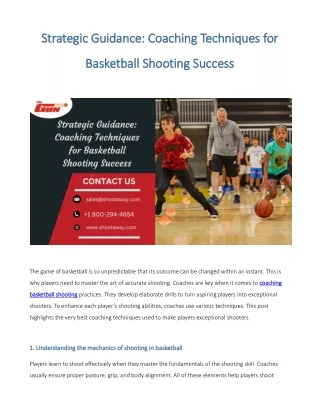 Strategic Guidance: Coaching Techniques for Basketball Shooting Success