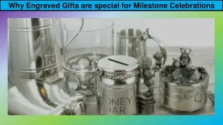 Why Engraved Gifts are special for Milestone Celebrations