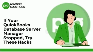 Quick Methods To Fix QuickBooks Database Server Manager Stopped Issue