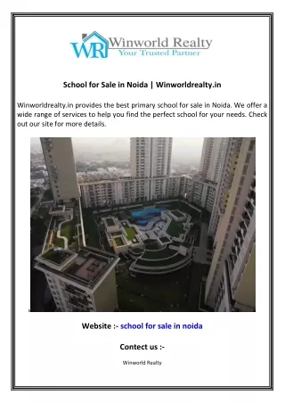 School for Sale in Noida  Winworldrealty.in