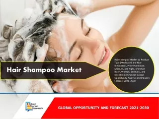 Hair Shampoo Market 2021-2030