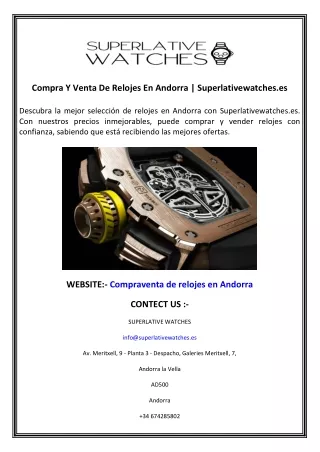 Compra Y Venta De Relojes En Andorra  Superlativewatches.es