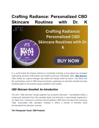 Crafting Radiance_ Personalized CBD Skincare Routines with Dr